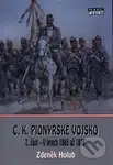 C.K. Pionýrské vojsko - 7. část (V letech 1865 až 1878) - kniha z kategorie 20. století
