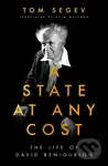 A State at Any Cost (The Life of David Ben-Gurion) - kniha z kategorie Životopisy