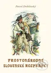 Prostonárodné slovenské rozprávky (Zväzok 3) - Martin Benka (ilustrátor), Pavol Dobšinský - kniha z kategorie Pohádky