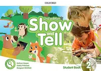 Oxford Discover - Show and Tell 2: Student Book Pack (2nd) - kniha z kategorie 1. stupeň
