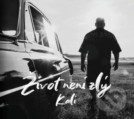 Kali: Život neni zlý - Kali