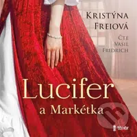 Lucifer a Markétka - Kristýna Freiová - audiokniha z kategorie Sci-fi a fantasy