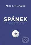 Spánek (Mýtus osmi hodin, síla šlofíků a nový program pro dobití baterií vašeho těla i mysli) - kniha z kategorie Psychologie