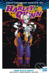 Harley Quinn 2: Joker miluje Harley - Amanda Conner, Jimmy Palmiotti, John Timms - kniha z kategorie Komiksy