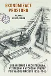 Ekonomizace prostoru - Richard Němec - kniha z kategorie Historie