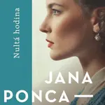 Nultá hodina - Jana Poncarová - kniha z kategorie Společenská beletrie