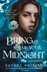Bring Me Your Midnight - Rachel Griffin - kniha z kategorie Fantasy