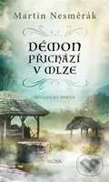Démon přichází v mlze - Martin Nesměrák - kniha z kategorie Společenská beletrie