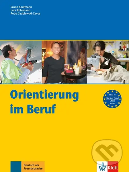 Orientierung im Beruf – Buch A2-B1