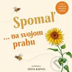 Spomaľ... na svojom prahu - Freya Hartas (ilustrátor) - kniha z kategorie Beletrie pro děti