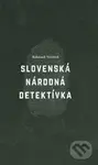 Slovenská národná detektívka - Bohumil Vžentek