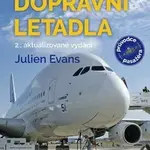 Jak létají dopravní letadla - Julien Evans - kniha z kategorie Přírodní vědy a technika