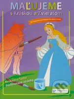 Maľujeme s Kráskou a Zvieraťom (Vymaľovánka) - kniha z kategorie Omalovánky