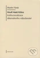 Hnutí Haré Kršna (Institucionalizace alternativního náboženství) - kniha z kategorie Náboženská literatura