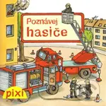 Poznávej hasiče - kniha z kategorie Beletrie pro děti