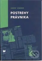 Postrehy právnika - Jozef Vozár - kniha z kategorie Ústavní právo