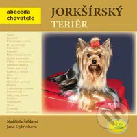 Jorkšírský teriér - Naděžda Šebková - kniha z kategorie Chov psů