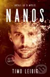 Nanos - Timo Leibig - kniha z kategorie Sci-fi