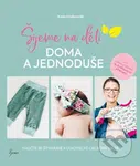 Šijeme na děti doma a jednoduše - Katja Czajkowski - kniha z kategorie Hobby