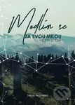 Modlím se za svou milou (nejen 31 dní) - Jakub Vejmělka - kniha z kategorie Beletrie