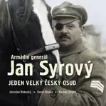 Armádní generál Jan Syrový (Defekt) - Jaroslav Rokoský, Radim Chrást, Karel Straka
