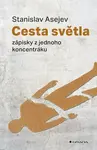 Cesta světla - Asejev Stanislav