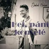 Jakub Hübner – Hej, páni konšelé