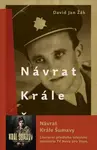 Návrat krále Šumavy - David Jan Žák