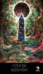 O čem sní noční můry - kolektiv autorů