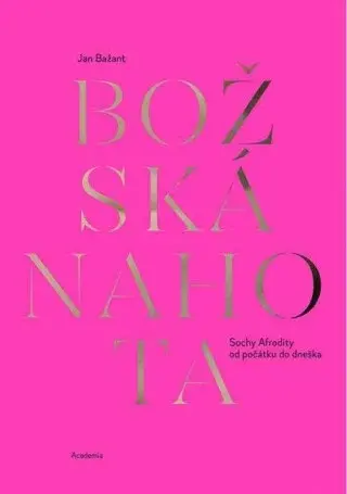 Božská nahota - Jan Bažant