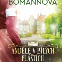 Andělé v bílých pláštích: Světlo v bouři - Corina Bomannová