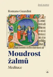 Moudrost žalmů - Meditace - Romano Guardini