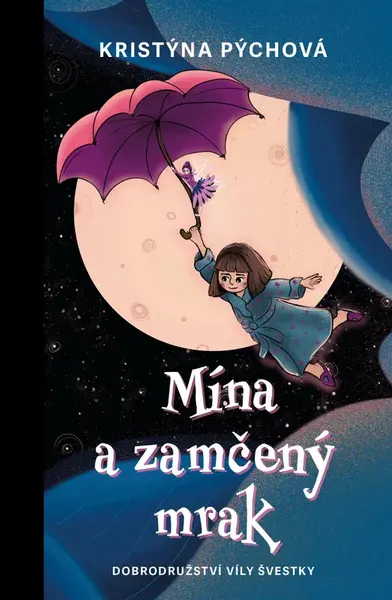 Mína a zamčený mrak - Kristýna Pýchová