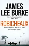 Robicheaux - James Lee Burke