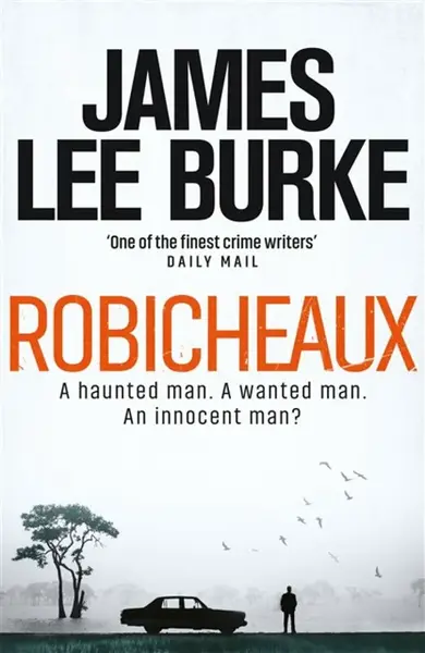 Robicheaux - James Lee Burke