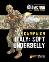 Bolt Action: Campaign: Italy: Soft Underbelly - Warlord Games