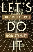 Let's Do It - Mr Bob Stanley