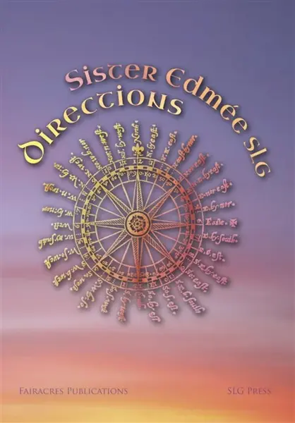 Directions - Sister Edmee SLG