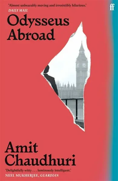 Odysseus Abroad - Amit Chaudhuri