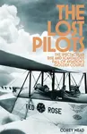 The Lost Pilots - Corey Mead
