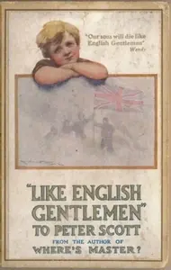 Like English Gentlemen: to Peter Scott - Sir James Matthew Barrie, Sir John Ernest Hodder-Williams