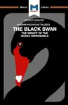 An Analysis of Nassim Nicholas Taleb's The Black Swan - Eric R. Lybeck
