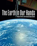 The Earth in Our Hands - Thomas Pesquet