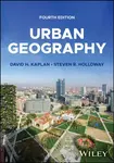 Urban Geography - David Kaplan, Steven  Holloway
