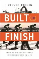Built to Finish - Steven Pivnik