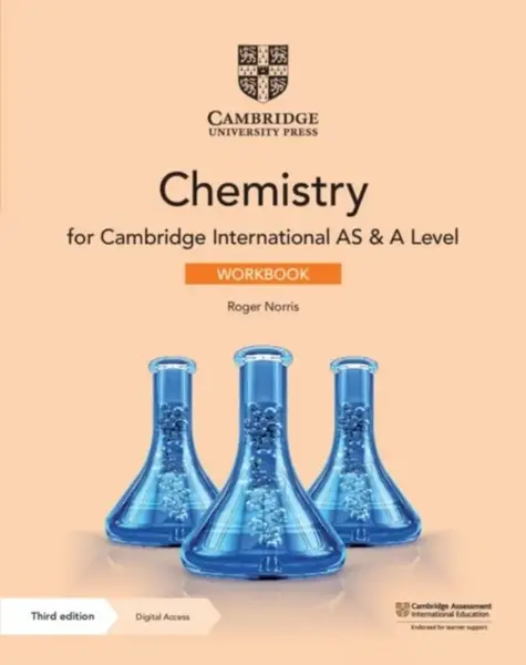 Cambridge International AS & A Level Chemistry Workbook with Digital Access (2 Years) - Roger Norris, Mike Wooster