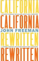 California Rewritten - John Freeman