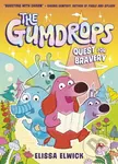 The Gumdrops: Quest for Bravery - Elissa Elwick - kniha z kategorie Beletrie pro děti
