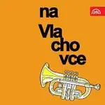 Různí interpreti – Na Vlachovce