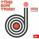 Různí interpreti – Týden nové tvorby 1982 /Josef Matěj: Čtyřicet dnů hory Musa-dagh, Mistr Jeroným